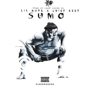 Sumo - Chief Keef (Ft. Lil Durk)