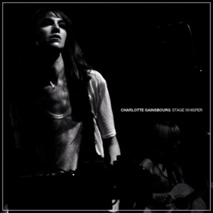 IRM (Live) - Charlotte Gainsbourg