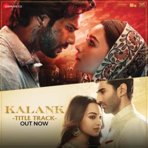 Kalank - Title Track (English Translation) - Lyrxo English Translations