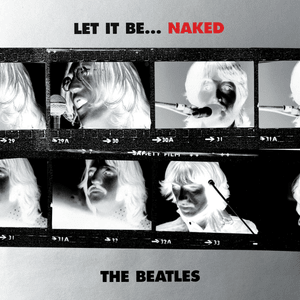 Don’t Let Me Down (Naked Version) - The Beatles