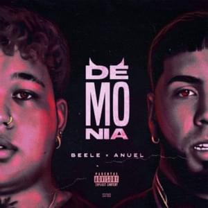 Demonia* - Beéle (Ft. Anuel AA)