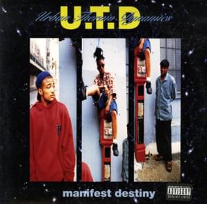 Manifest Destiny - UTD (Ft. Ces (UTD), DCQ & Yasiin Bey)