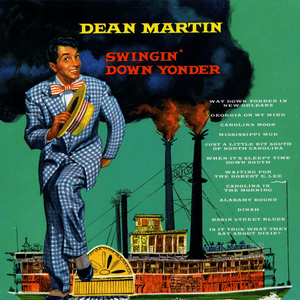 When It’s Sleepy Time Down South - Dean Martin