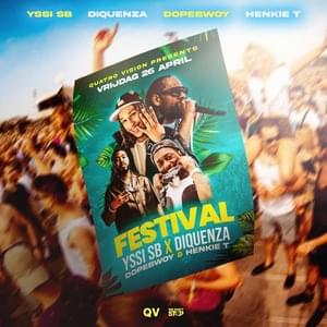 Festival - Yssi SB (Ft. Diquenza, Dopebwoy & Henkie T)