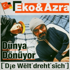 Intro (Dünya Dönüyor) - Eko Fresh & Azra