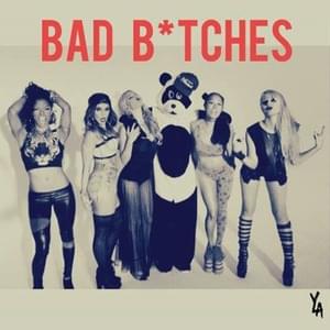 Bad Bitches - YLAmusic