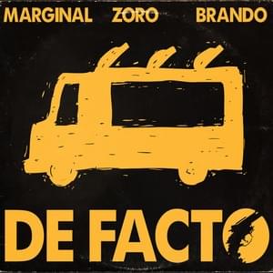 De Facto - Marginal (GRC) (Ft. Brando (GRC) & Zoro (GRC))