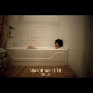 One Day - Sharon Van Etten