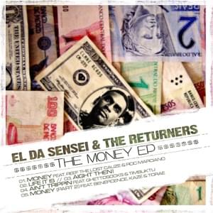 Money - El Da Sensei (Ft. Reef the Lost Cauze & Roc Marciano)