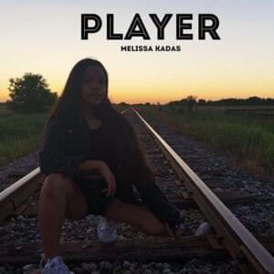 Player - Melissa Kadas