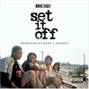 Set It Off - Dave East