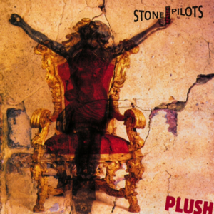 Plush - Stone Temple Pilots