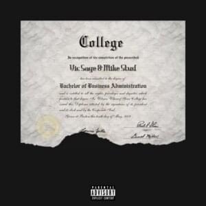 College - Vic Sage (Ft. ​mike. (Mike Stud))