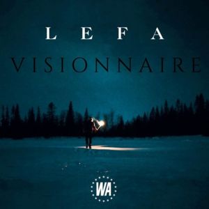 Visionnaire - Lefa