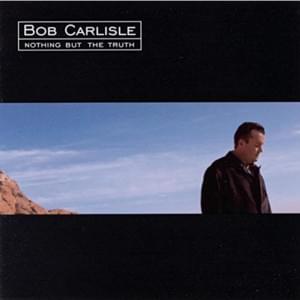 Baby, Baby - Bob Carlisle