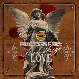 Kamikaze Love - Poets of the Fall