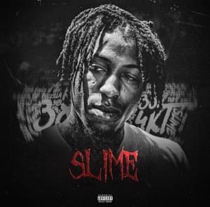 Slime - YoungBoy Never Broke Again