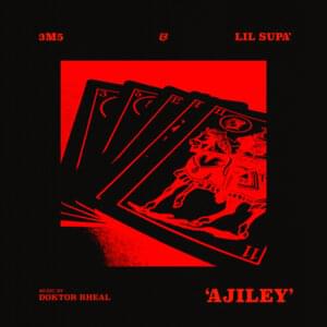 Ajiley - 3M5 (Ft. Lil Supa)