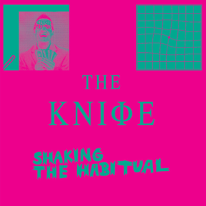 A Tooth for an Eye (Cooly G remix) - The Knife