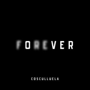 Forever - Cosculluela