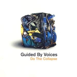 Wormhole - Guided by Voices