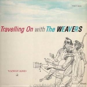 Old Riley - The Weavers