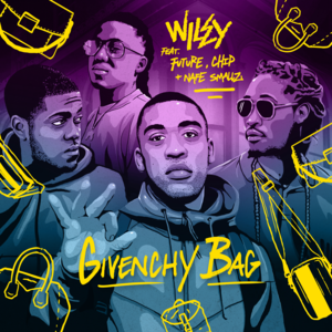 Givenchy Bag - Wiley (Ft. Chip, Future & Nafe Smallz)