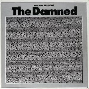 Sick of Being Sick - The Damned