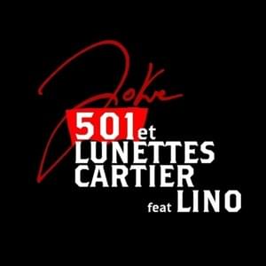 501 lunettes Cartier - Ateyaba (Ft. Lino)