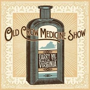 Dixieland Delight - Old Crow Medicine Show