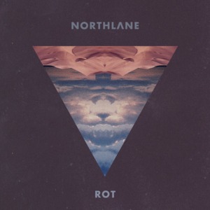 Rot - Northlane