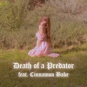 DEATH OF A PREDATOR (Extended Version) - Banshee (Ft. Cinnamon Babe)