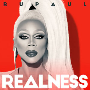 Born Naked (Stadium Remix) - RuPaul (Ft. Clairy Browne)