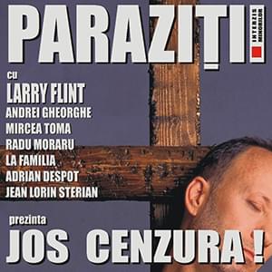 Jos cenzura (Video Version) - Paraziții