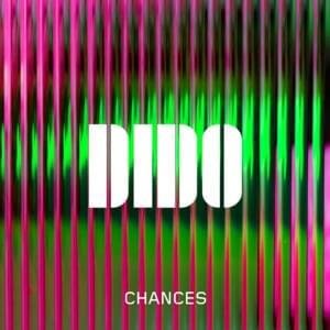 Chances - Dido