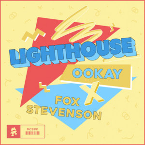 Lighthouse - Ookay & Fox Stevenson