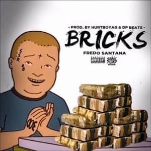 Bricks - Fredo Santana