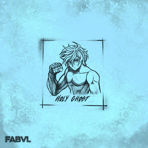 Holy Ghost - FabvL (Ft. Andrea Storm Kaden)