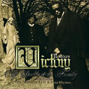 Victory (Nine Inch Nails Remix) - Diddy (Ft. Busta Rhymes & The Notorious B.I.G.)