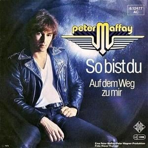 So bist du - Peter Maffay