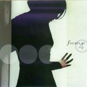 Someone To Love - Fourplay