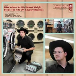 Seven Year Ache - Mike Adams At His Honest Weight