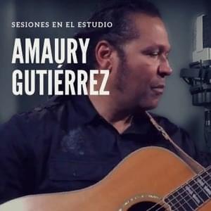 Enamorado - Amaury Gutiérrez