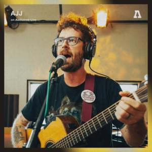 Goodbye, Oh Goodbye (Audiotree Live) - AJJ