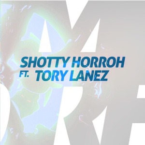 Some More - SHOTTY HORROH (Ft. Tory Lanez)