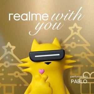 Realme With You - RealMe Philippines (Ft. PABLO (SB19))