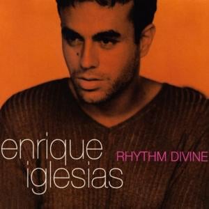 Rhythm Divine - Enrique Iglesias