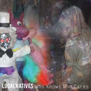 Who Knows Who Cares (bretonLABS Remix) - Local Natives (Ft. BretonLABs)