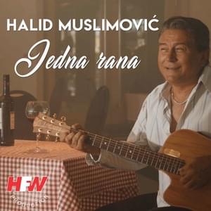 Jedna rana - Halid Muslimović