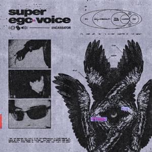 Super Ego Voice (English Translation) - ENCASSATOR